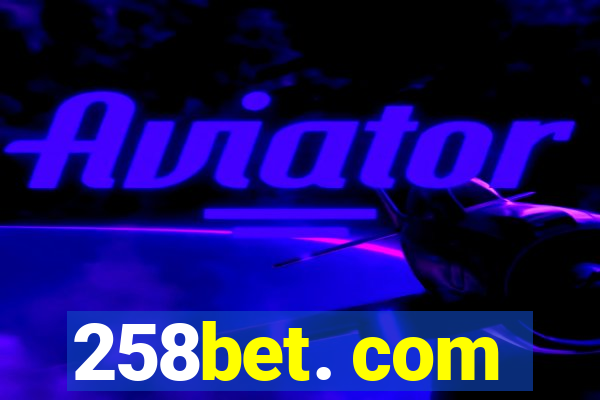 258bet. com